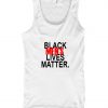 black mens lives matter tank top