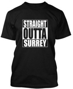 black straight outta surrey tshirt