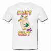 blunt slut t shirt