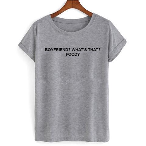 boyfriend whats that food shirt