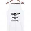 boys i'd rather be dancing tanktop