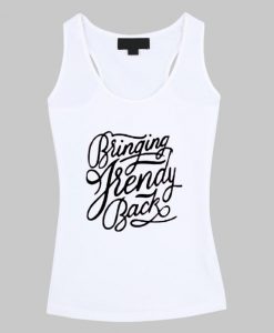 bringing jrendy back tanktop