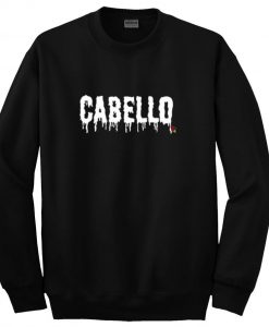 cabello font sweatshirt