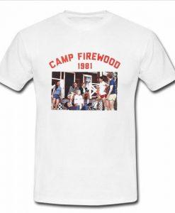 camp firewood 1981 t shirt