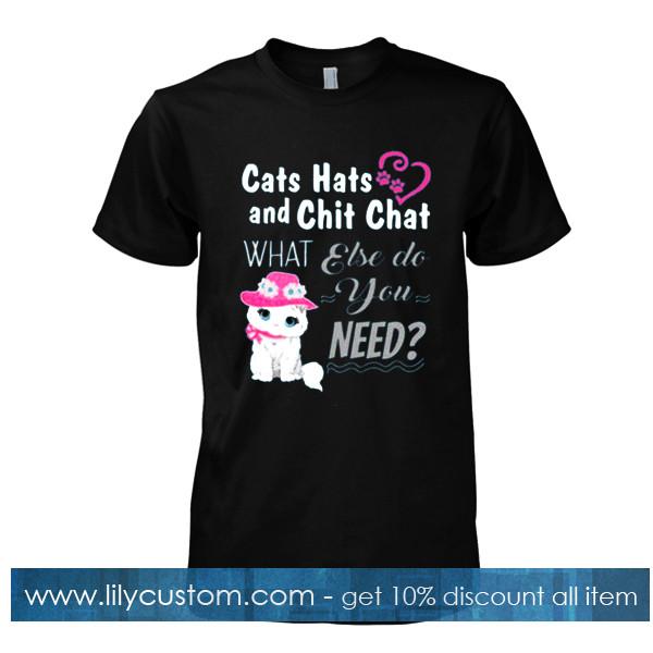 cats hats and chit chat T Shirt