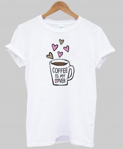 coffee is my lover  tshirt