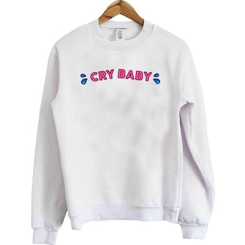 cry baby  Sweatshirts
