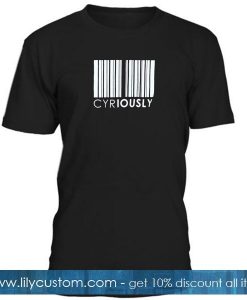 cyriously bercode tshirt