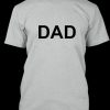 dad t shirt