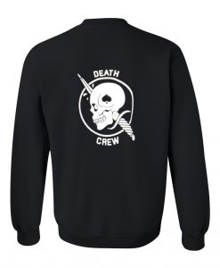 death crew sweatshirt back