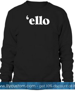 ello sweatshirt