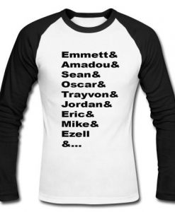 emmett and amadou and sean raglan longsleeve