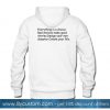 everything is a choice quote hoodie back