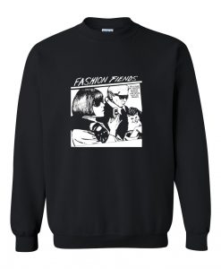 fashion fiend sweatshirt