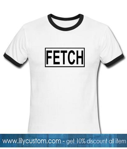 fetch ring tshirt