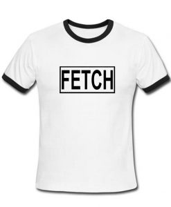 fetch ringtshirt