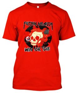 filthy wealth t shirt