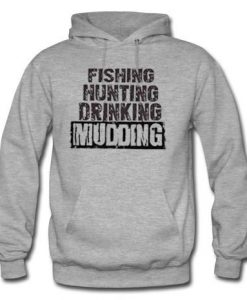 fishing hunting driking hoodie