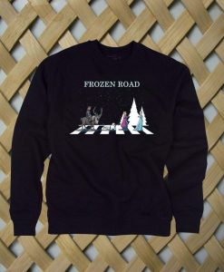 frozen road sweatshirt