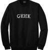 geek sweatshirt