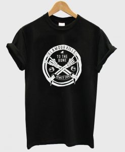 glamour kills to the bone T shirt