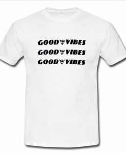 good vibes white t shirt