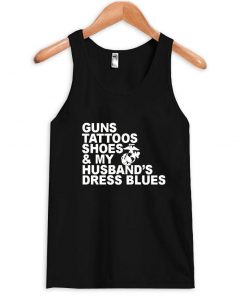 guns tattoos shoes & my husband's dress blues tanktop