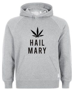 hail mary hoodie