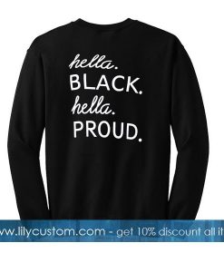 hella black hella proud sweatshirt back