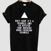 holy crap it's a triangle t shirt