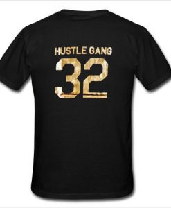 hustle gang 32 t shirt back