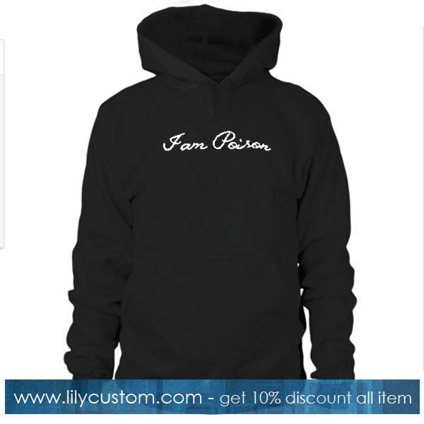 i am poison black color Hoodies