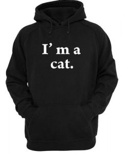 i'm a cat Unisex hoodie