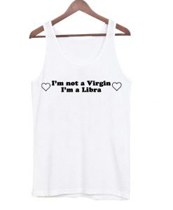 i'm not a virgin tanktop