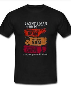 i want a man who is supernatural t shirt