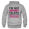 im not short im just compact hoodie
