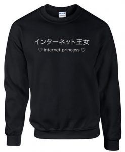 internet princess sweatshirt