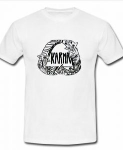 karma t shirt