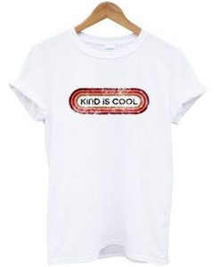 kinds is cool T-shirt  SU