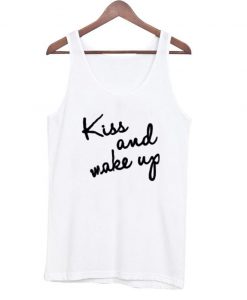 kiss and make up tanktop