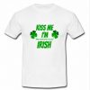 kiss me i'm pretending to be irish t shirt