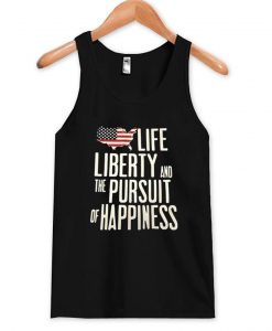 life liberty and the pursuit tanktop