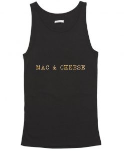 mac and cheese Adult tank top men and women