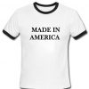 made in merica tshirt