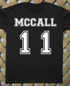 Mccall 11 of 1.T shirt