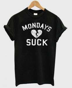 monday suck T shirt
