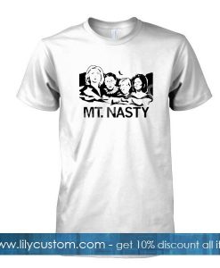 mt nasty T Shirt