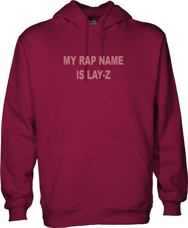 my rap name is lay hoodie