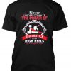 never underestimate tshirt