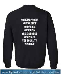 no homophobia sweatshirt back